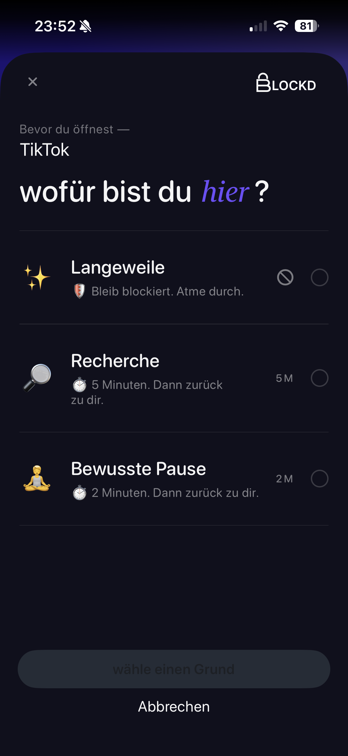 Reason picker screen β wofΓΌr bist du hier?
